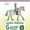 GUIDE FÉDÉRAL FFE GALOP®4
