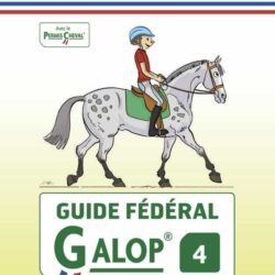 GUIDE FÉDÉRAL FFE GALOP®4